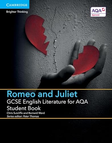 GCSE English Literature for AQA Romeo and Juliet Student Book (GCSE English Literature AQA) von Cambridge University Press